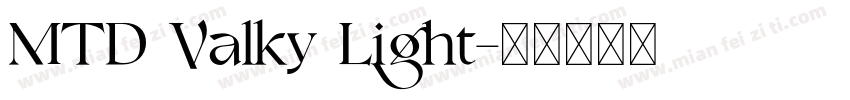 MTD Valky Light字体转换